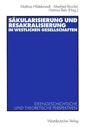 Seller image for Sakulaerisierung und Resakralisierung in westlichen Gesellschaften for sale by moluna