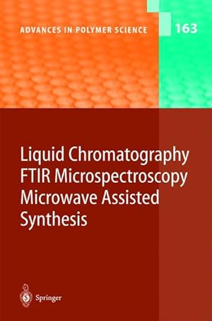 Seller image for Liquid Chromatography / FTIR Microspectroscopy / Microwave Assisted Synthesis for sale by moluna