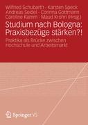 Image du vendeur pour Studium nach Bologna: Praxisbezge staerken?! mis en vente par moluna