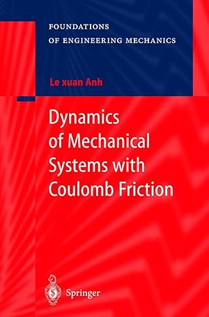 Immagine del venditore per Dynamics of Mechanical Systems with Coulomb Friction venduto da moluna