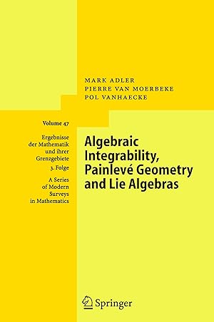 Seller image for Algebraic Integrability, Painlev Geometry and Lie Algebras for sale by moluna