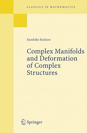 Immagine del venditore per Complex Manifolds and Deformation of Complex Structures venduto da moluna