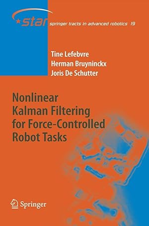 Seller image for Nonlinear Kalman Filtering for Force-Controlled Robot Tasks for sale by moluna