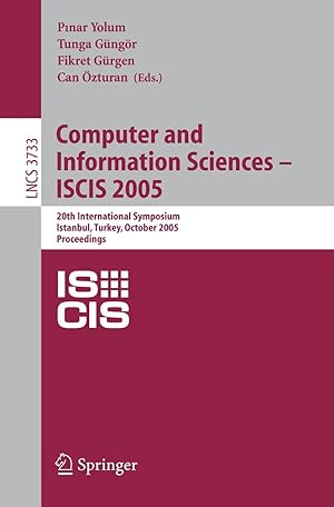Bild des Verkufers fr Computer and Information Sciences - ISCIS 2005 zum Verkauf von moluna