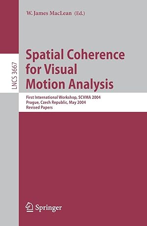 Bild des Verkufers fr Spatial Coherence for Visual Motion Analysis zum Verkauf von moluna