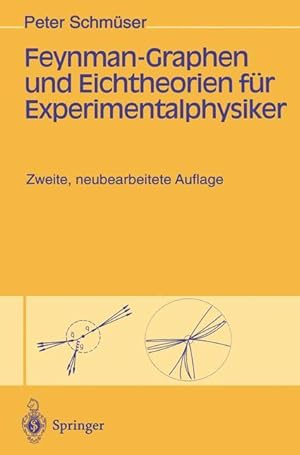 Seller image for Feynman - Graphen und Eichtheorien fr Experimentalphysiker for sale by moluna