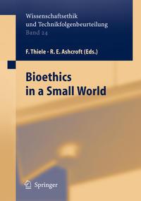Bild des Verkufers fr Bioethics in a Small World zum Verkauf von moluna