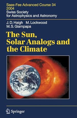 Seller image for The Sun, Solar Analogs and the Climate. Saas-Fee Advanced Courses, 34 for sale by moluna