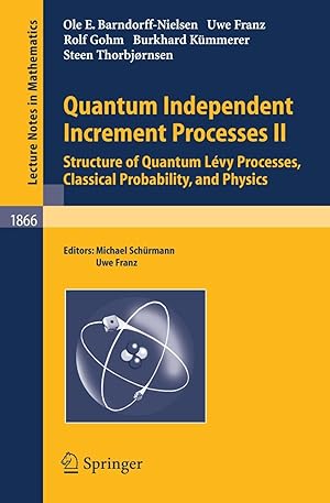 Image du vendeur pour Quantum Independent Increment Processes II mis en vente par moluna