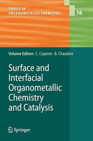 Seller image for Surface and Interfacial Organometallic Chemistry and Catalysis for sale by moluna