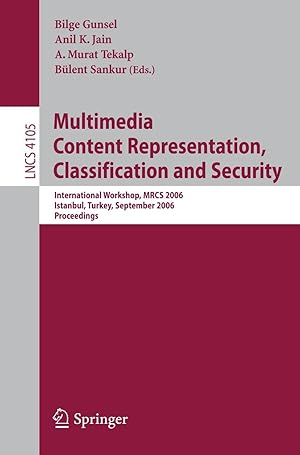 Bild des Verkufers fr Multimedia - Content Representation, Classification and Security zum Verkauf von moluna