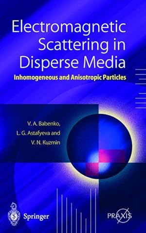 Seller image for Electromagnetic Scattering in Disperse Media for sale by moluna