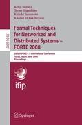 Bild des Verkufers fr Formal Techniques for Networked and Distributed Systems - FORTE 2008 zum Verkauf von moluna