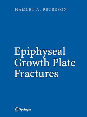 Seller image for Epiphyseal Growth Plate Fractures for sale by moluna