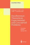 Immagine del venditore per Decoherence: Theoretical, Experimental, and Conceptual Problems venduto da moluna