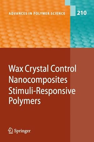 Seller image for Wax Crystal Control - Nanocomposites - Stimuli-Responsive Polymers for sale by moluna