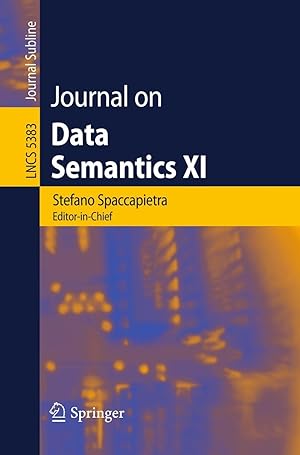 Bild des Verkufers fr Journal on Data Semantics XI zum Verkauf von moluna