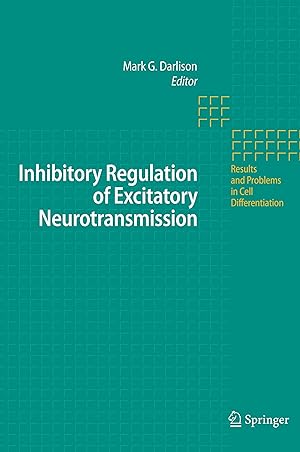 Seller image for Inhibitory Regulation of Excitatory Neurotransmission for sale by moluna