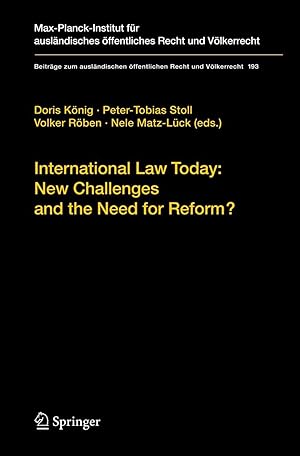 Bild des Verkufers fr International Law Today: New Challenges and the Need for Reform? zum Verkauf von moluna