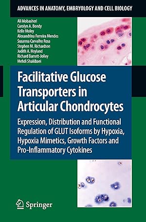 Image du vendeur pour Facilitative Glucose Transporters in Articular Chondrocytes mis en vente par moluna