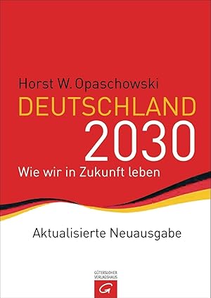 Bild des Verkufers fr Deutschland 2030 zum Verkauf von moluna