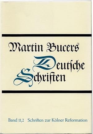 Bild des Verkufers fr Schriften zur Koelner Reformation (1543-1544) zum Verkauf von moluna