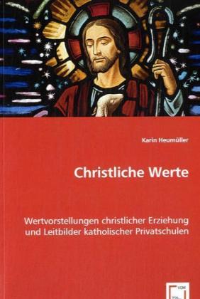 Seller image for Christliche Werte for sale by moluna
