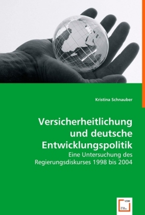 Seller image for Versicherheitlichung und deutsche Entwicklungspolitik for sale by moluna