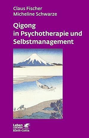 Bild des Verkufers fr Qigong in Psychotherapie und Selbstmanagement zum Verkauf von moluna