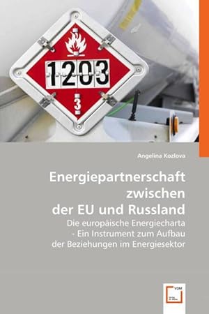 Seller image for Energiepartnerschaft zwischen der EU und Russland for sale by moluna