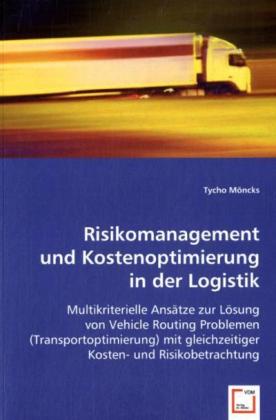 Seller image for Risikomanagement und Kostenoptimierung in der Logistik for sale by moluna