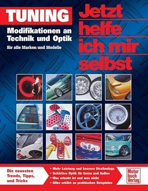 Bild des Verkufers fr Jetzt helfe ich mir selbst - Tuning zum Verkauf von moluna