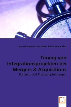 Seller image for Timing von Integrationsprojekten bei Mergers & Acquisitions for sale by moluna
