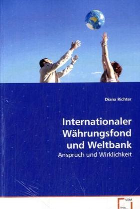 Seller image for Internationaler Waehrungsfond und Weltbank for sale by moluna