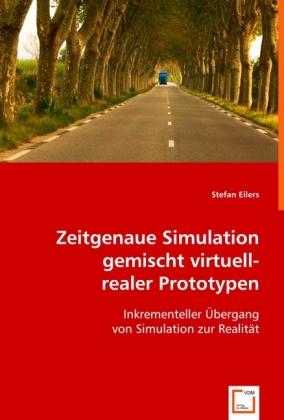 Seller image for Zeitgenaue Simulation gemischt virtuell-realer Prototypen for sale by moluna