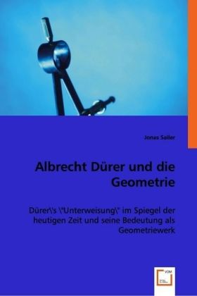 Seller image for Albrecht Drer und die Geometrie for sale by moluna