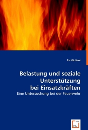 Imagen del vendedor de Belastung und soziale Untersttzung bei Einsatzkraeften a la venta por moluna