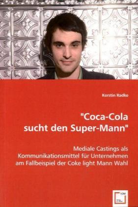 Seller image for Coca-Cola sucht den Super-Mann for sale by moluna