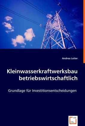Seller image for Kleinwasserkraftwerksbau betriebswirtschaftlich for sale by moluna