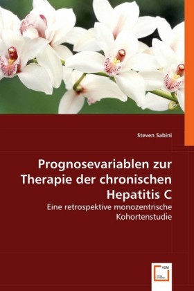 Imagen del vendedor de Prognosevariablen zur Therapie der chronischen Hepatitis C a la venta por moluna