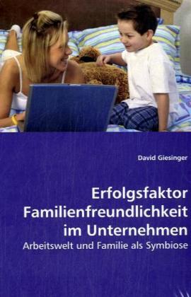 Seller image for Erfolgsfaktor Familienfreundlichkeit im Unternehmen for sale by moluna