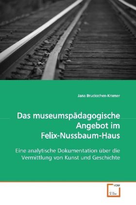 Imagen del vendedor de Das museumspaedagogische Angebot im Felix-Nussbaum-Haus a la venta por moluna