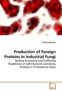 Imagen del vendedor de Production of Foreign Proteins in Industrial Fungi a la venta por moluna
