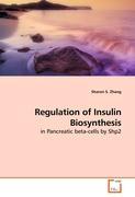 Seller image for Regulation of Insulin Biosynthesis for sale by moluna