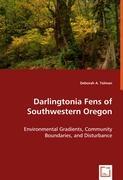 Seller image for Darlingtonia Fens of Southwestern Oregon for sale by moluna