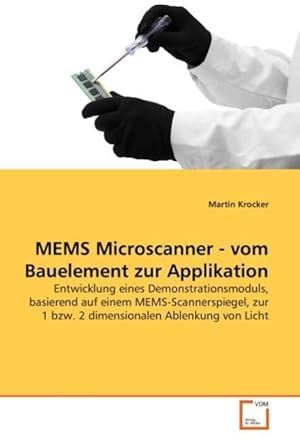 Seller image for MEMS Microscanner - vom Bauelement zur Applikation for sale by moluna