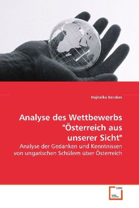 Bild des Verkufers fr Analyse des Wettbewerbs sterreich aus unserer Sicht zum Verkauf von moluna