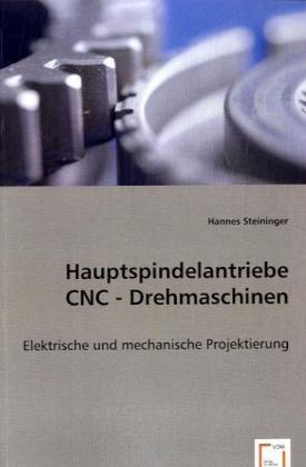 Seller image for HauptspindelantriebeCNC - Drehmaschinen for sale by moluna