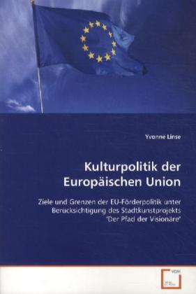 Imagen del vendedor de Kulturpolitik der Europaeischen Union a la venta por moluna