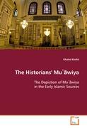 Seller image for The Historians Muawiya for sale by moluna